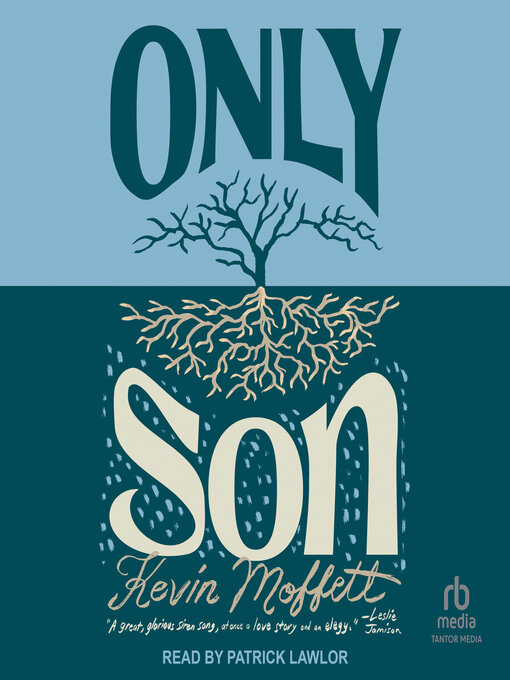 Title details for Only Son by Kevin Moffett - Wait list